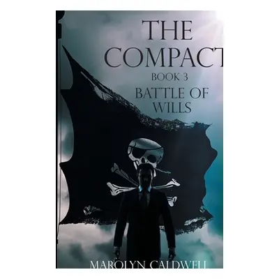 "The Compact: Book 3" - "" ("Caldwell Marolyn")(Paperback)