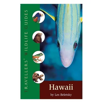 "Hawaii: Interlink Traveller's Wildlife Guide" - "" ("Beletsky Les")(Paperback)