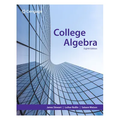 "College Algebra" - "" ("Stewart James")(Pevná vazba)