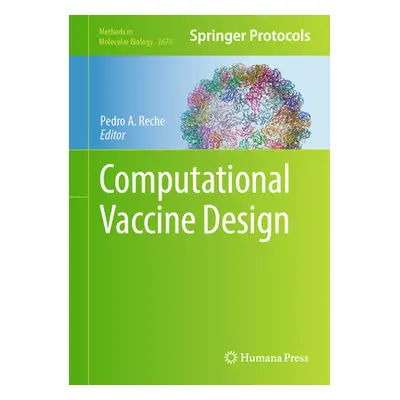 "Computational Vaccine Design" - "" ("Reche Pedro A.")(Pevná vazba)