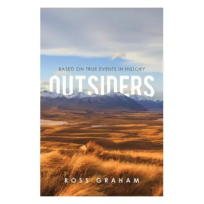 "Outsiders" - "" ("Graham Ross")(Pevná vazba)