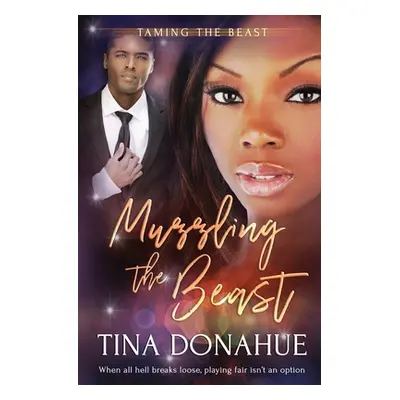 "Muzzling the Beast" - "" ("Donahue Tina")(Paperback)