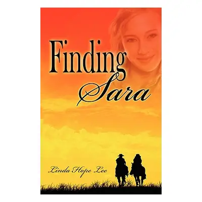 "Finding Sara" - "" ("Lee Linda Hope")(Paperback)