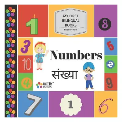 "My First Bilingual Books - Numbers (English-Hindi)" - "" ("Ortega Minerva")(Paperback)