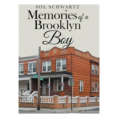 "Memories of a Brooklyn Boy" - "" ("Schwartz Sol")(Pevná vazba)