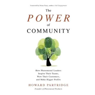 "The Power of Community (Pb)" - "" ("Partridge Howard")(Paperback)