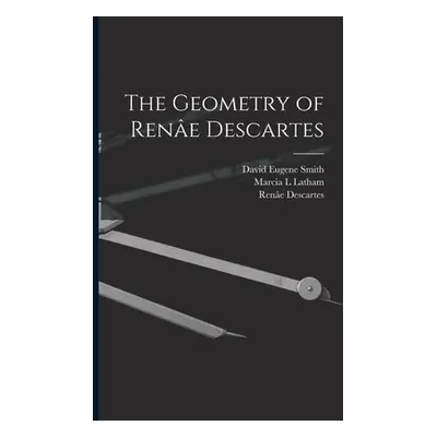 "The Geometry of Rene Descartes" - "" ("Descartes Rene")(Paperback)