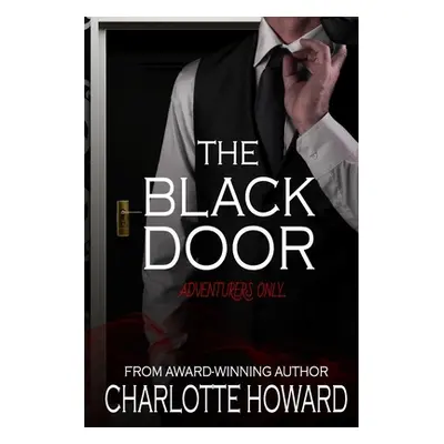 "The Black Door" - "" ("Howard Charlotte")(Paperback)