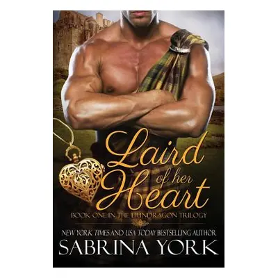 "Laird of her Heart" - "" ("York Sabrina")(Paperback)