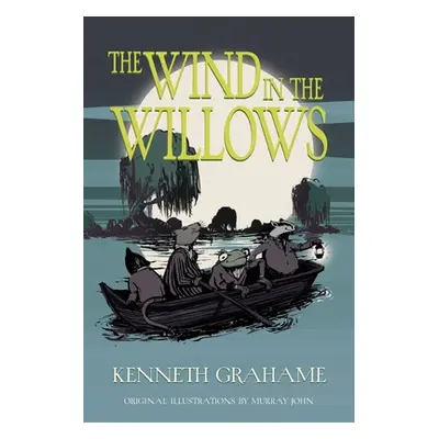 "The Wind in the Willows (Warbler Classics Illustrated Edition)" - "" ("Grahame Kenneth")(Paperb