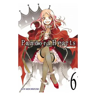 "Pandorahearts, Vol. 6" - "" ("Mochizuki Jun")(Paperback)