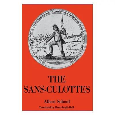 "The Sans-Culottes" - "" ("Soboul Albert")(Paperback)