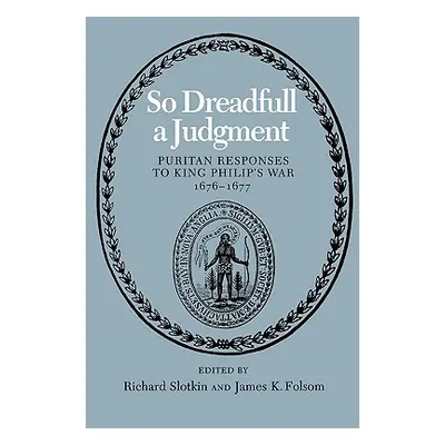 "So Dreadfull a Judgment" - "" ("Slotkin Richard")(Paperback)