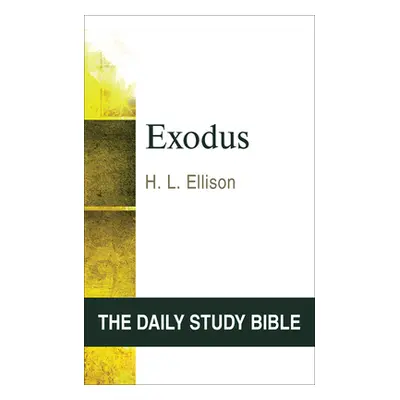 "Exodus: The Beatitudes and a Meaningful Life" - "" ("Ellison H. L.")(Paperback)