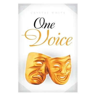 "One Voice" - "" ("White Crystal")(Paperback)