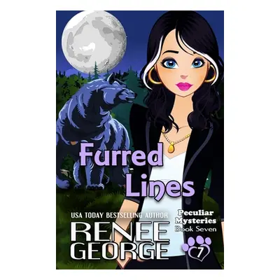 "Furred Lines" - "" ("George Renee")(Paperback)