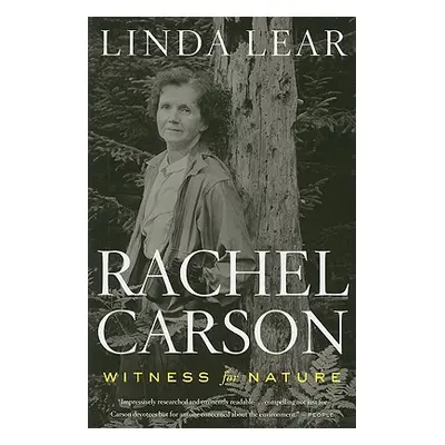 "Rachel Carson: Witness for Nature" - "" ("Lear Linda")(Paperback)