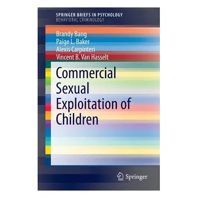 "Commercial Sexual Exploitation of Children" - "" ("Bang Brandy")(Paperback)