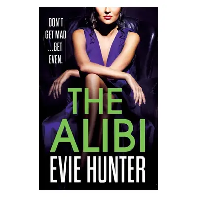 "The Alibi" - "" ("Hunter Evie")(Paperback)