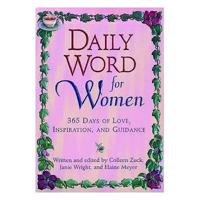 "Daily Word for Women: 365 Days of Love, Inspiration, and Guidance" - "" ("Zuck Colleen")(Paperb