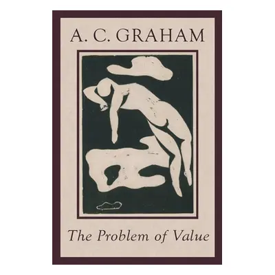 "The Problem of Value" - "" ("Graham Angus Charles")(Paperback)