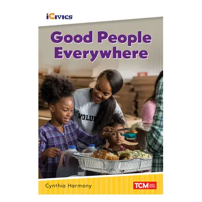 "Good People Everywhere" - "" ("Harmony Cynthia")(Paperback)