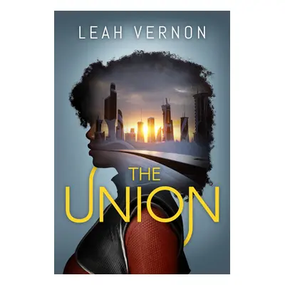 "The Union" - "" ("Vernon Leah")(Paperback)