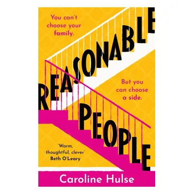 "Reasonable People" - "A sharply funny and relatable story about feuding families" ("Hulse Carol