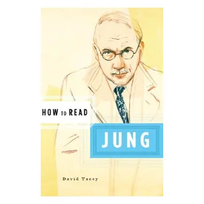 "How to Read Jung" - "" ("Tacey David")(Paperback)