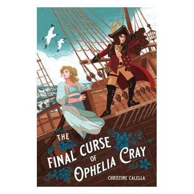 "The Final Curse of Ophelia Cray" - "" ("Calella Christine")(Pevná vazba)