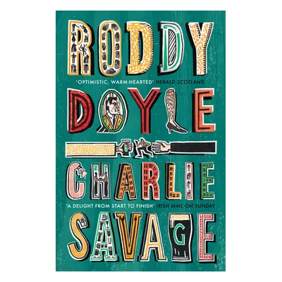 "Charlie Savage" - "" ("Doyle Roddy")(Paperback / softback)