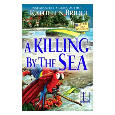 "A Killing by the Sea" - "" ("Bridge Kathleen")(Paperback)