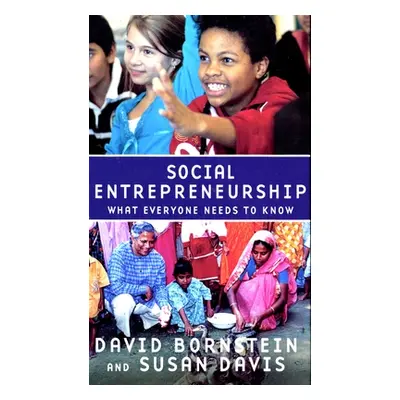 "Social Entrepreneurship: What Everyone Needs to Know(r)" - "" ("Bornstein David")(Pevná vazba)