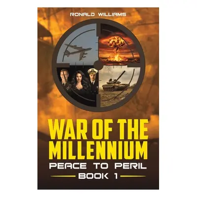 "War of the Millennium" - "" ("Williams Ronald")(Paperback)