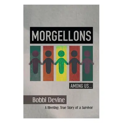 "Morgellons Among Us" - "" ("Devine Bobbie")(Paperback)