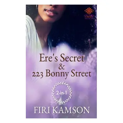 "Ere's Secret & 223 Bonny Street Anthology" - "" ("Kamson Firi")(Paperback)