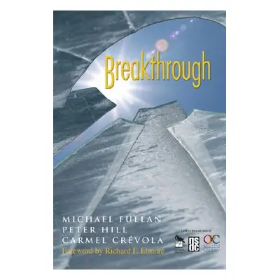 "Breakthrough" - "" ("Fullan Michael")(Paperback)