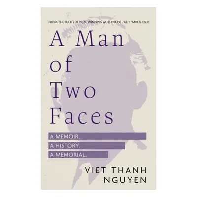 "Man of Two Faces" - "" ("Nguyen Viet Thanh")(Pevná vazba)