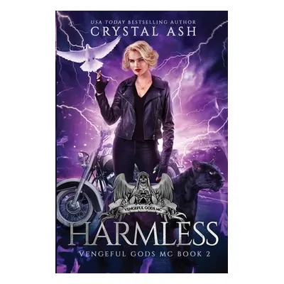 "Harmless" - "" ("Ash Crystal")(Paperback)