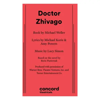 "Doctor Zhivago" - "" ("Weller Michael")(Paperback)