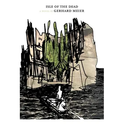 "Isle of the Dead" - "" ("Meier Gerhard")(Pevná vazba)