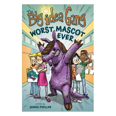 "The Worst Mascot Ever" - "" ("Preller James")(Paperback)