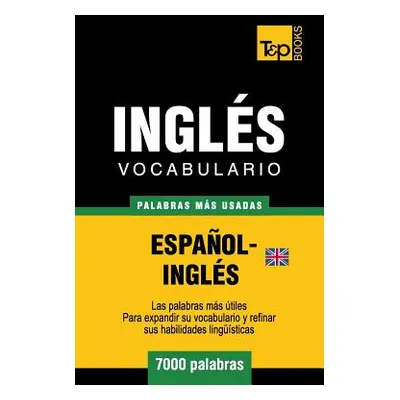 "Vocabulario espaol-ingls britnico - 7000 palabras ms usadas" - "" ("Taranov Andrey")(Paperback)