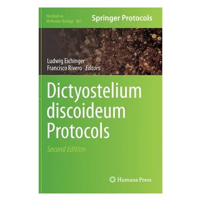 "Dictyostelium Discoideum Protocols" - "" ("Eichinger Ludwig")(Pevná vazba)