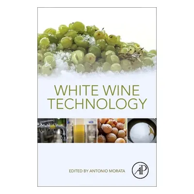 "White Wine Technology" - "" ("Morata Antonio")(Paperback)