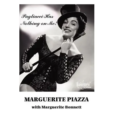 "Pagliacci Has Nothing on Me!" - "" ("Piazza Marguerite")(Paperback)