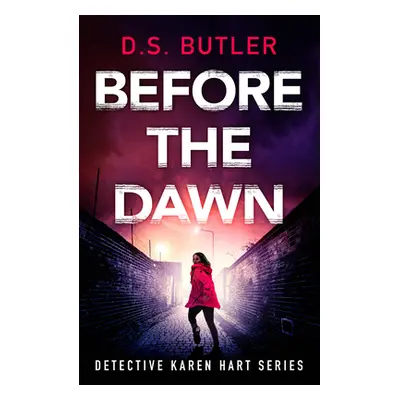 "Before the Dawn" - "" ("Butler D. S.")(Paperback)