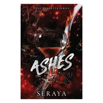 "Ashes" - "" ("Seraya")(Paperback)