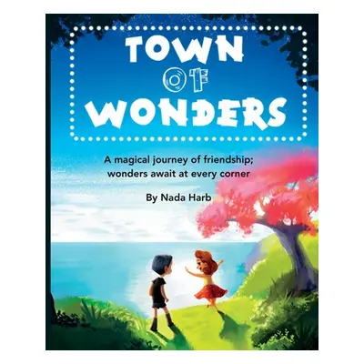 "Town Of Wonders" - "" ("Harb Nada")(Paperback)