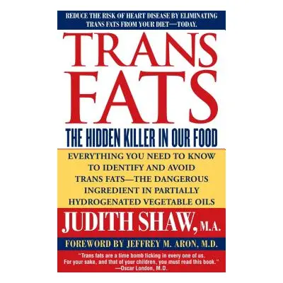 "Trans Fats" - "" ("Shaw Judith")(Paperback)